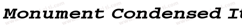 Monument Condensed Italic字体转换